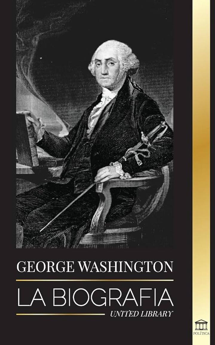 George Washington biografia polityczna
