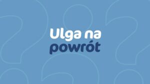 Ulga na powrót w art. 21 ust. 1 pkt 152 - wszystko, co powinieneś wiedzieć o tym odliczeniu
